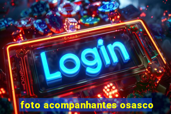 foto acompanhantes osasco