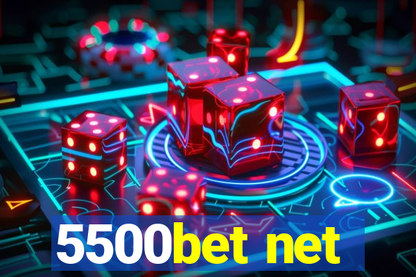 5500bet net