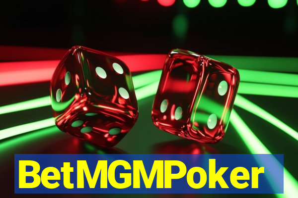BetMGMPoker