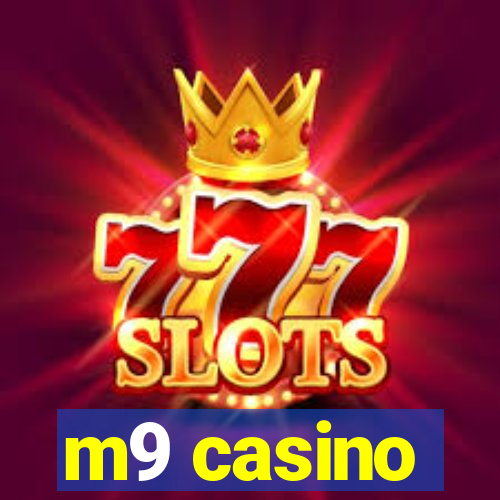 m9 casino