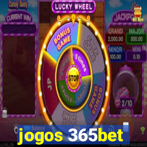 jogos 365bet