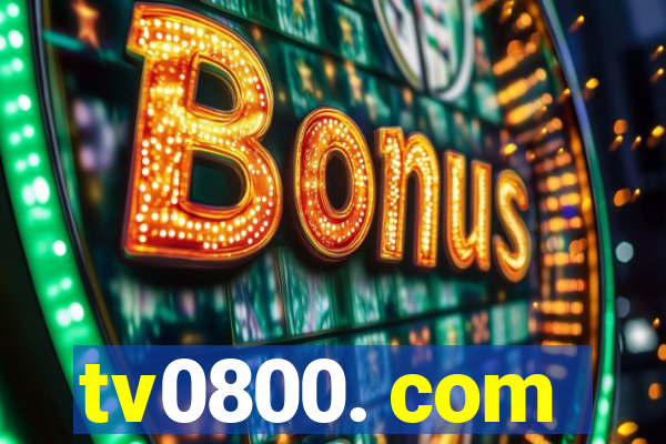 tv0800. com