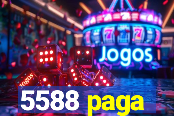 5588 paga