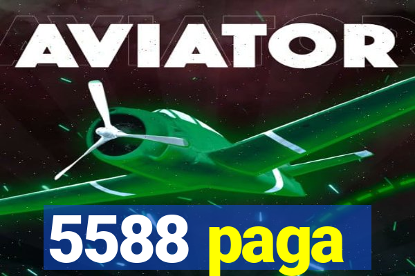 5588 paga