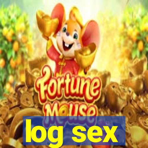 log sex