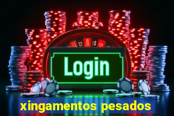 xingamentos pesados