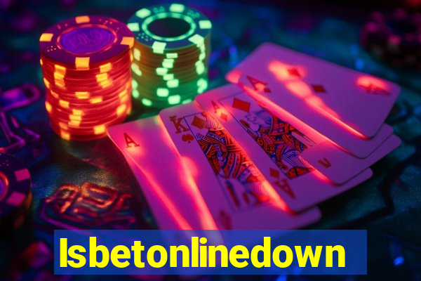 Isbetonlinedown