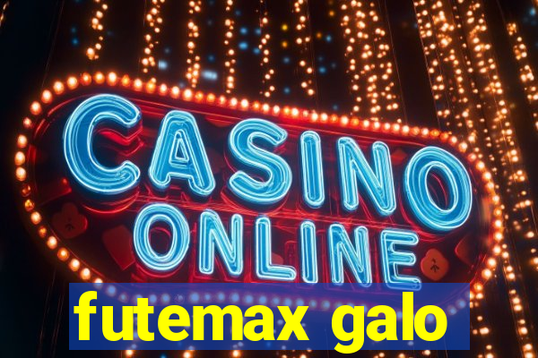 futemax galo