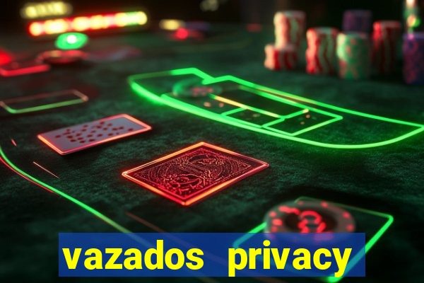 vazados privacy belle belinha