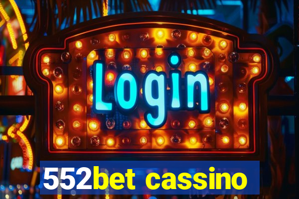 552bet cassino