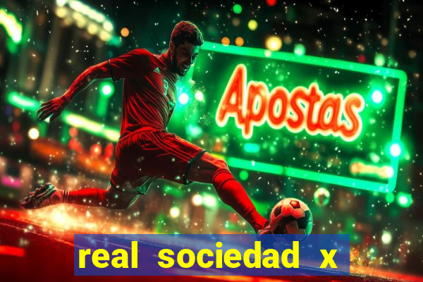 real sociedad x real madrid palpite