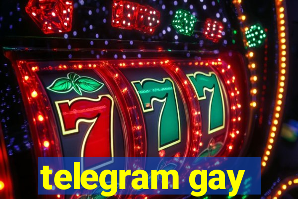 telegram gay