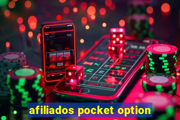 afiliados pocket option