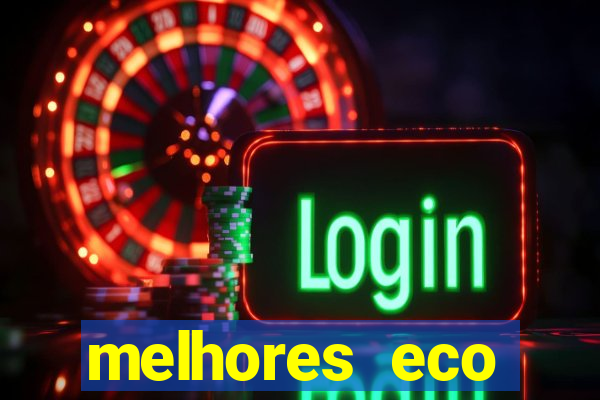melhores eco resorts do brasil