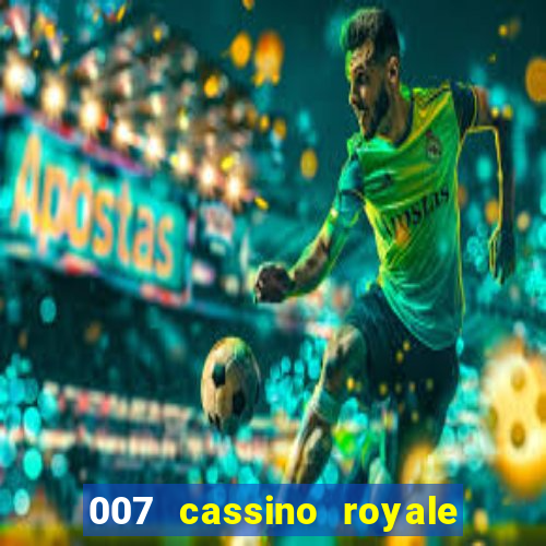 007 cassino royale dublado torrent magnet