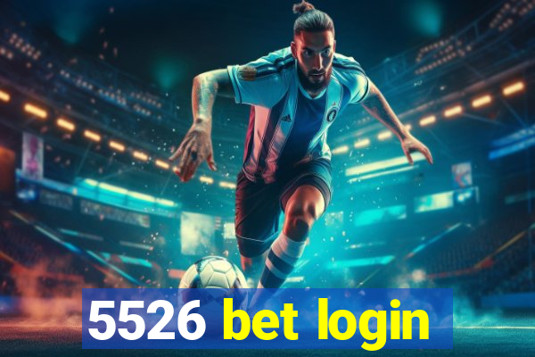 5526 bet login