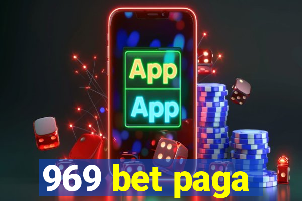 969 bet paga
