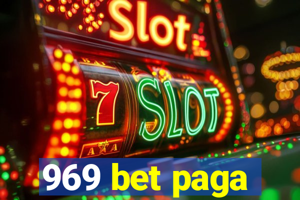 969 bet paga
