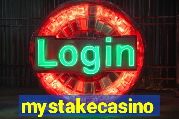 mystakecasino