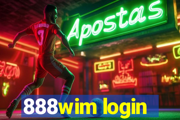 888wim login
