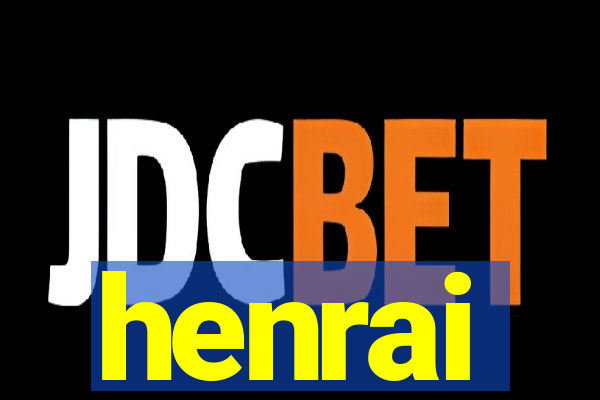 henrai