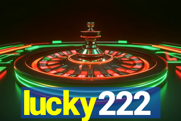 lucky222