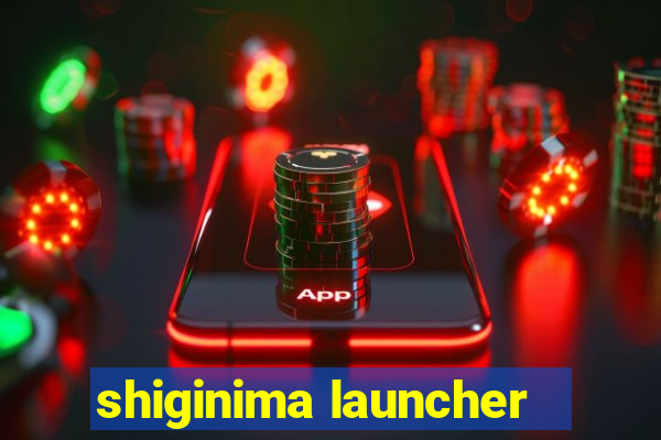 shiginima launcher
