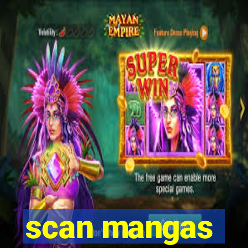 scan mangas