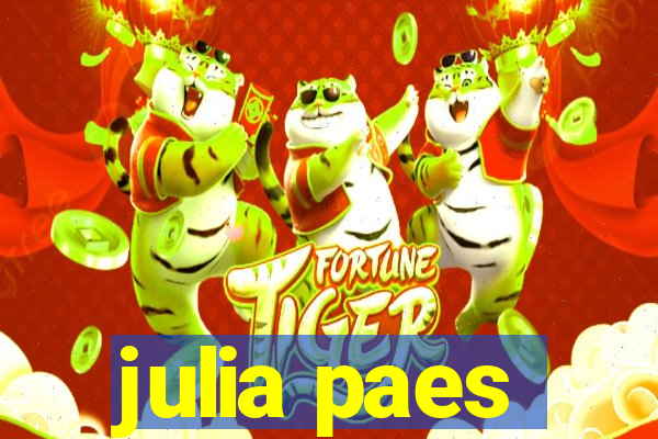 julia paes