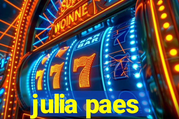 julia paes
