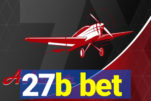 27b bet