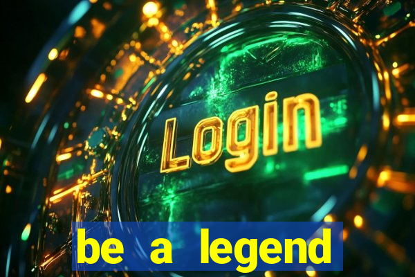 be a legend football unlimited money