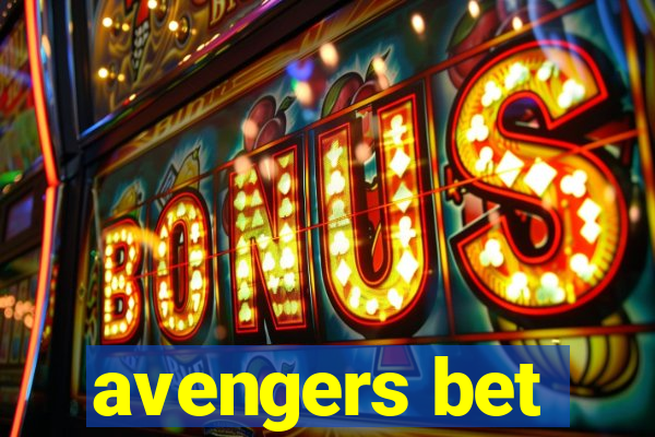 avengers bet
