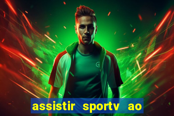 assistir sportv ao vivo futemax