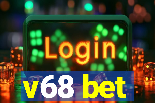 v68 bet