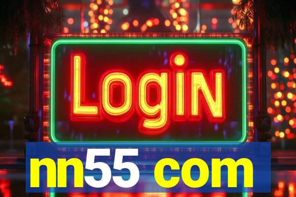 nn55 com