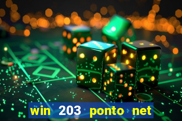 win 203 ponto net jogo download