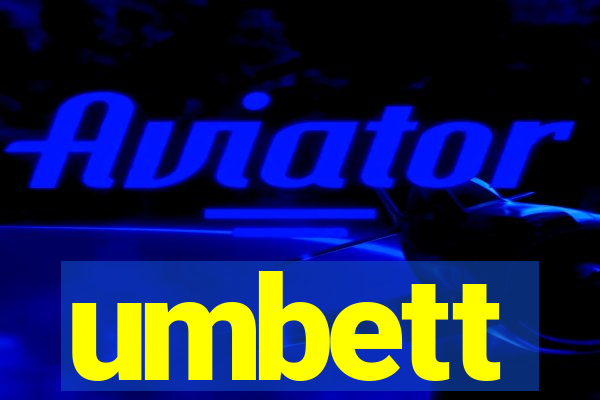 umbett