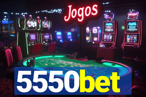 5550bet