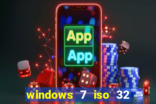 windows 7 iso 32 bits pt-br download
