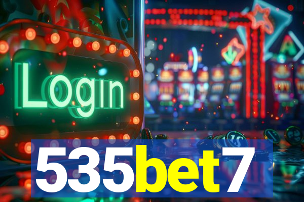 535bet7