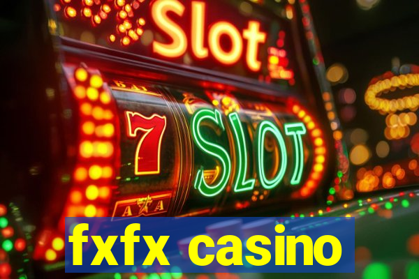 fxfx casino
