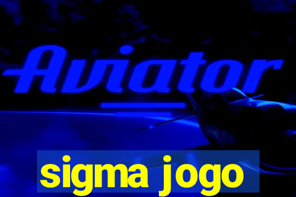 sigma jogo