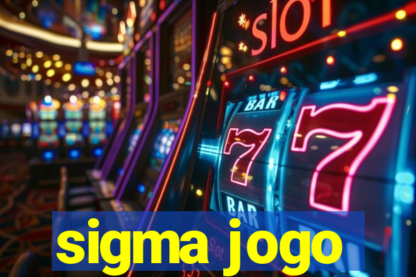 sigma jogo