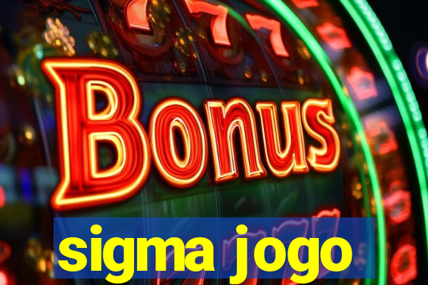 sigma jogo