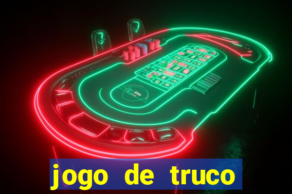 jogo de truco smart truco