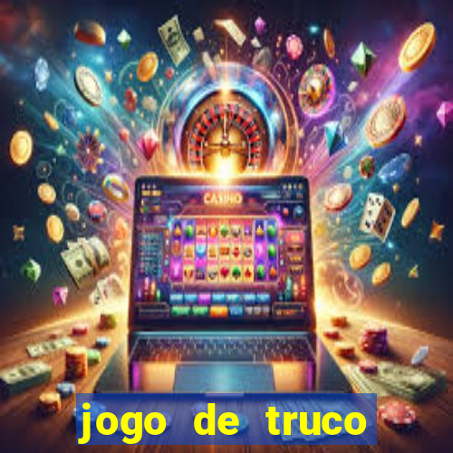 jogo de truco smart truco