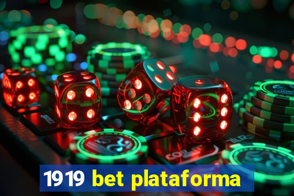 1919 bet plataforma