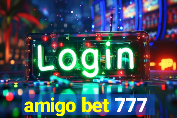amigo bet 777