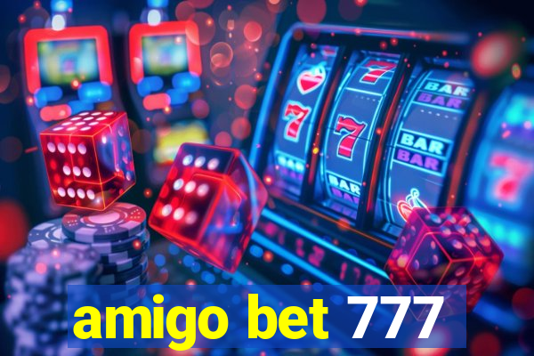 amigo bet 777